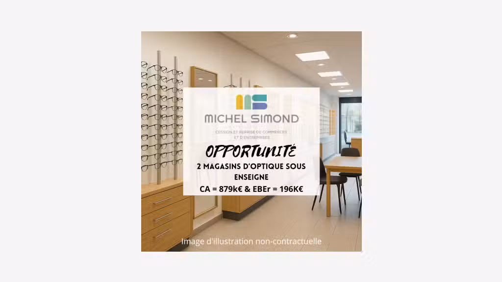Cède 2 magasins d'optique sous enseigne Finistère