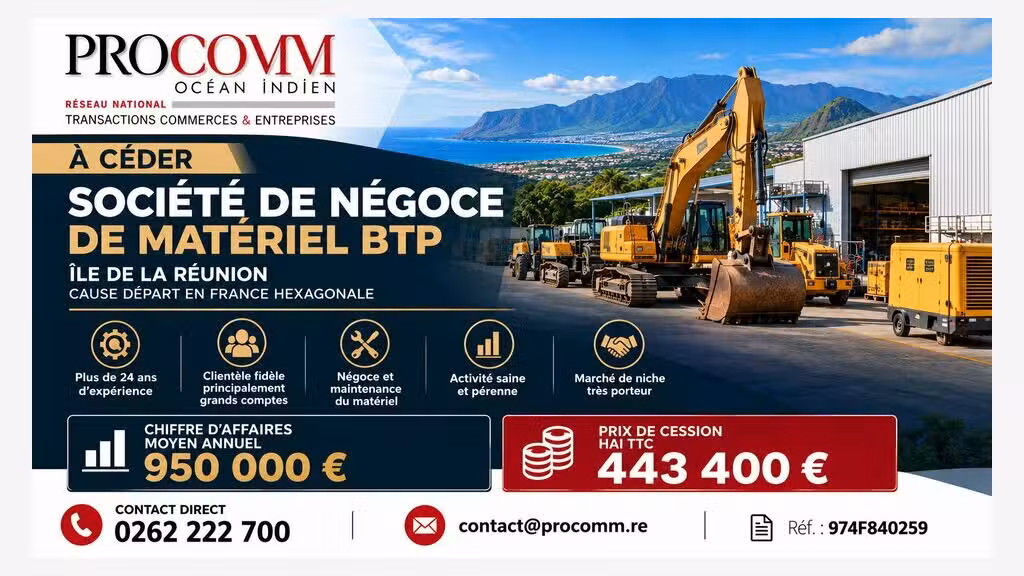 Cession FDC matériel BTP à Saint Leu Réunion