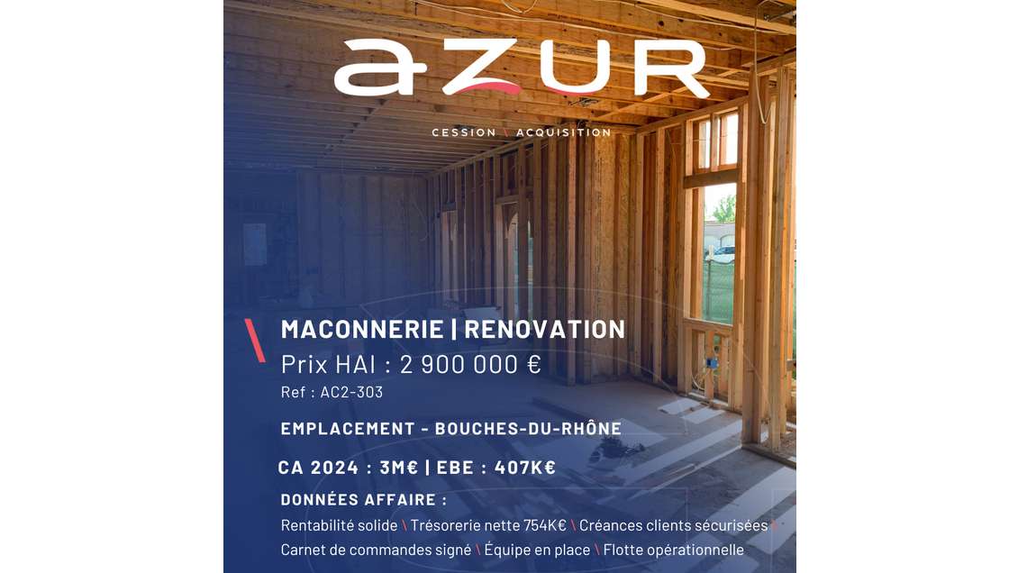 VENTE Maçonnerie Rénovation CA 3M€