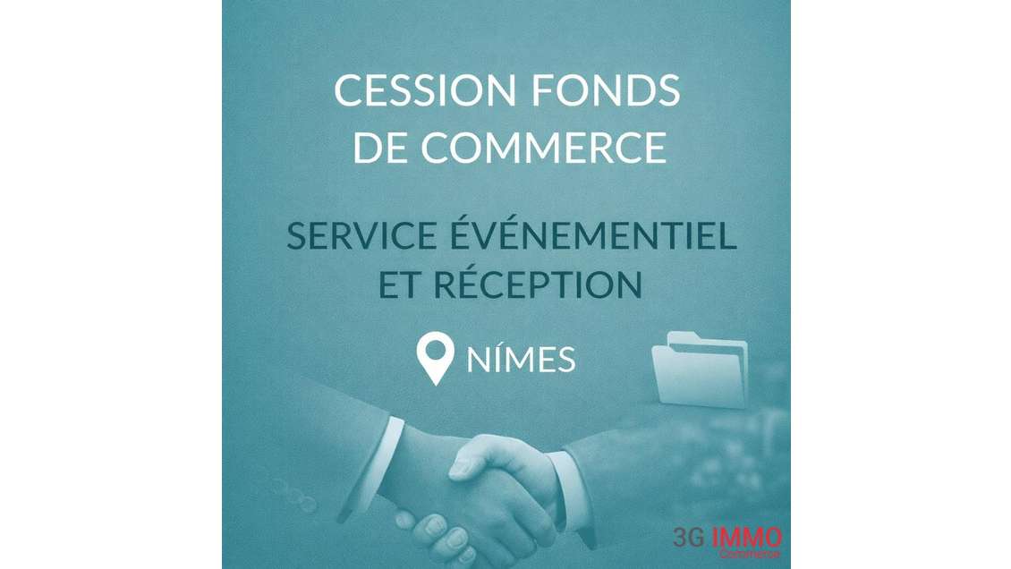 Cède FDC services événementiel & réception à Nîmes