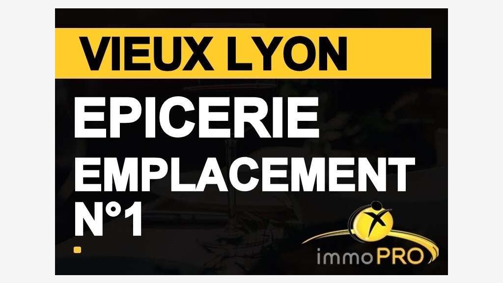 Vend épicerie de 66m² sur emplacement N°1 à Lyon
