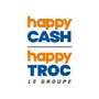 HAPPY CASH - HAPPY TROC Ouvrez votre magasin Happy Cash à Bayonne