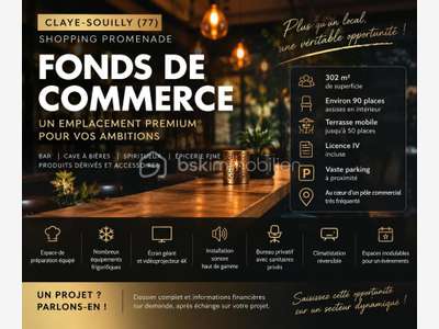 Vente FDC licence IV de 302m² à Claye Souilly