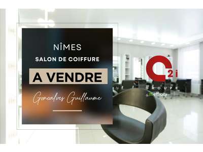 Vente Beauté - Esthétique - Coiffure à Nîmes