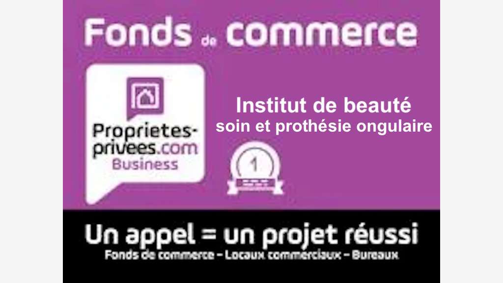 75012 PARIS - INSTITUT DE BEAUTE, SALON ESTHETIQUE