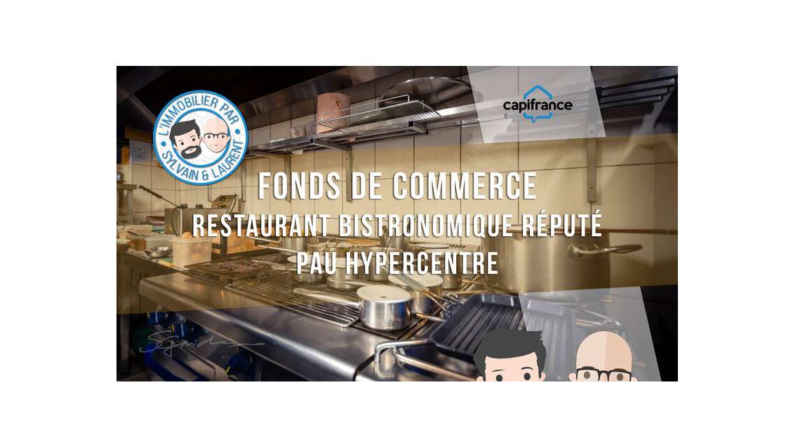 A vendre fonds de restaurant bistronomique à Pau