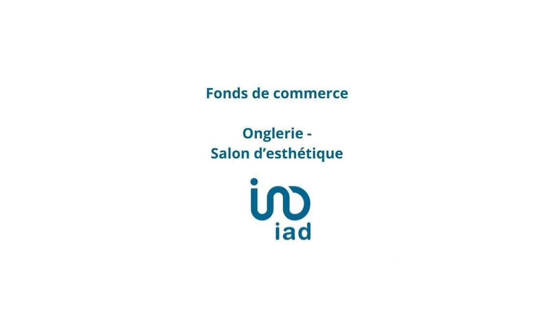Vente FDC bar à ongles esthétique Rueil-Malmaison