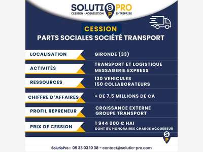 Vente société de transport express à Saint Loubès