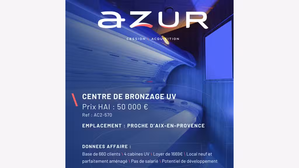 Vente salon de bronzage neuf proche d'Aix