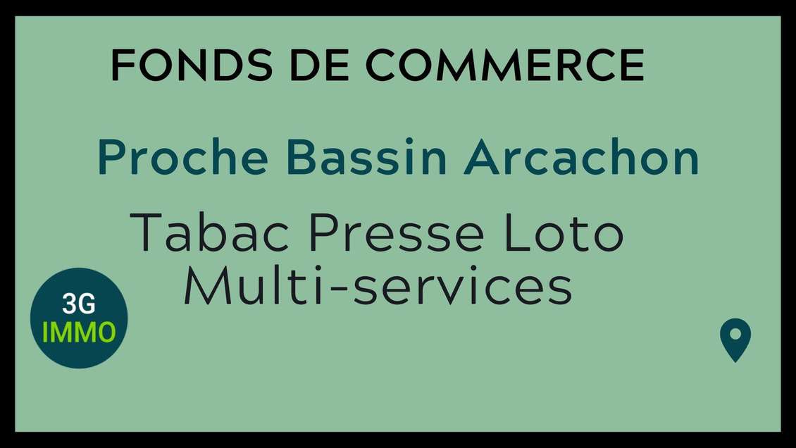 Vente Tabac Presse proche du Bassin d'Arcachon