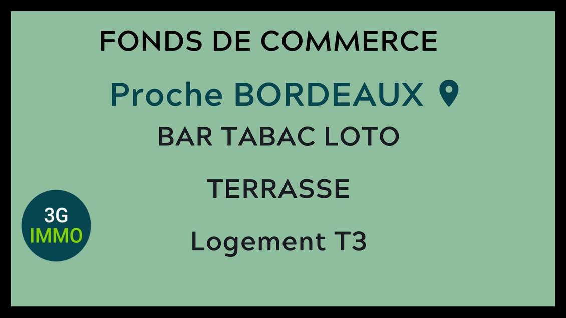 Vente FDC bar Tabac loto à Bordeaux centre