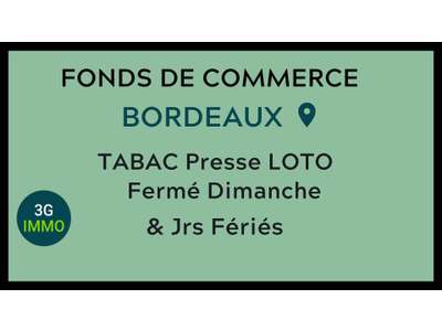 Vente Tabac - Presse - Loto à Bordeaux