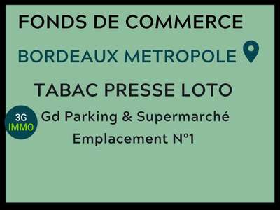 Vente Tabac - Presse - Loto à Bordeaux
