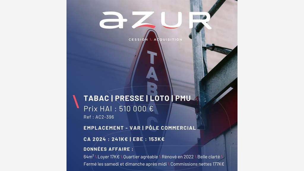 VENTE Tabac Presse Loto PMU dans le Var