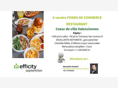 Vente restaurant de 300m² en coeur de Valenciennes