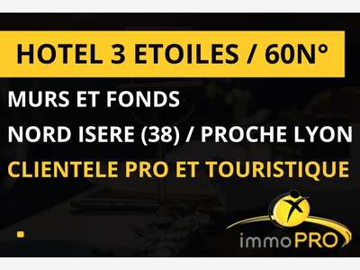 Vente murs et fonds hôtel 3 *** Nord Isère (38)