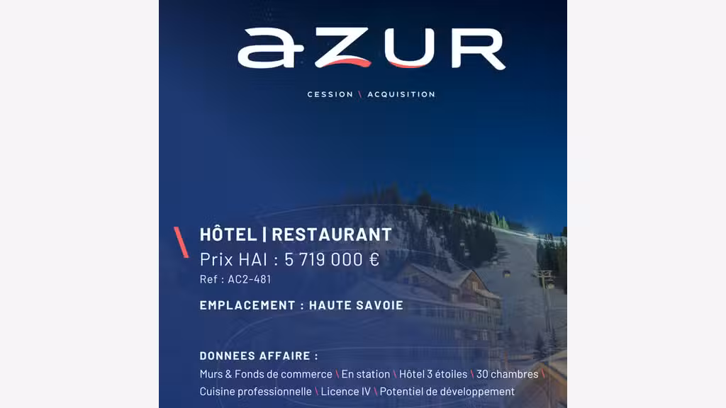 VENTE Hôtel restaurant murs & FDC en Haute-Savoie
