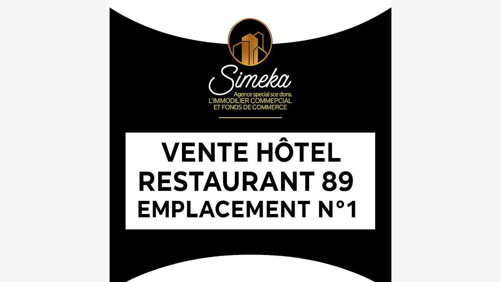Vente hôtel restaurant d’exception dans l'Yonne