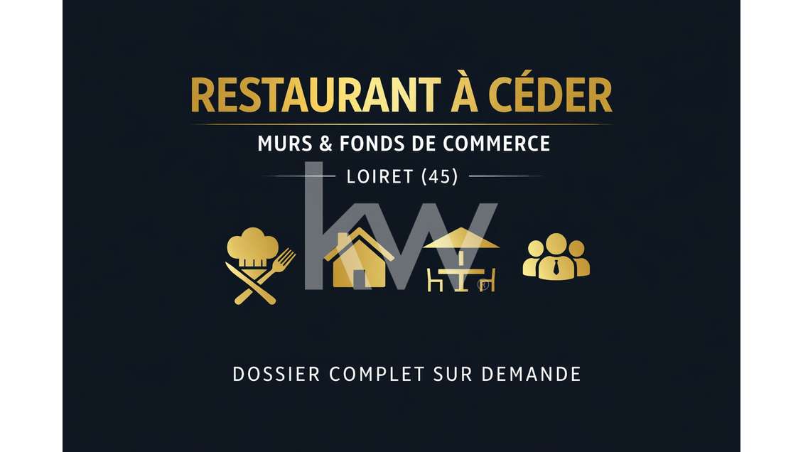 Murs et fonds restaurant à vendre dans le Loiret 