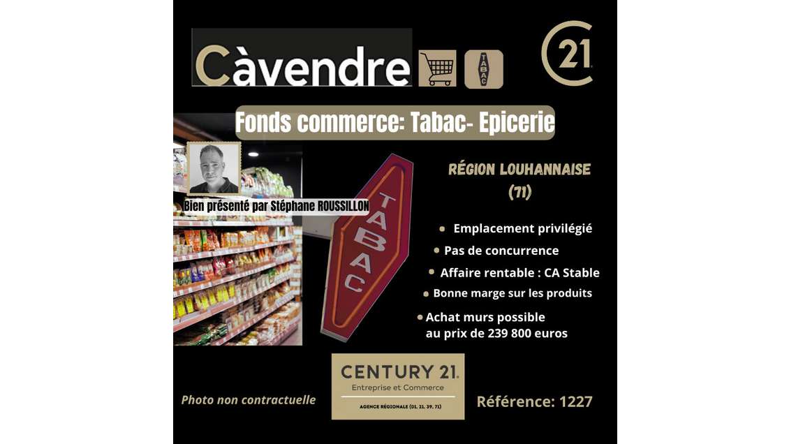 Vente fonds de commerce tabac épicerie à Louhans