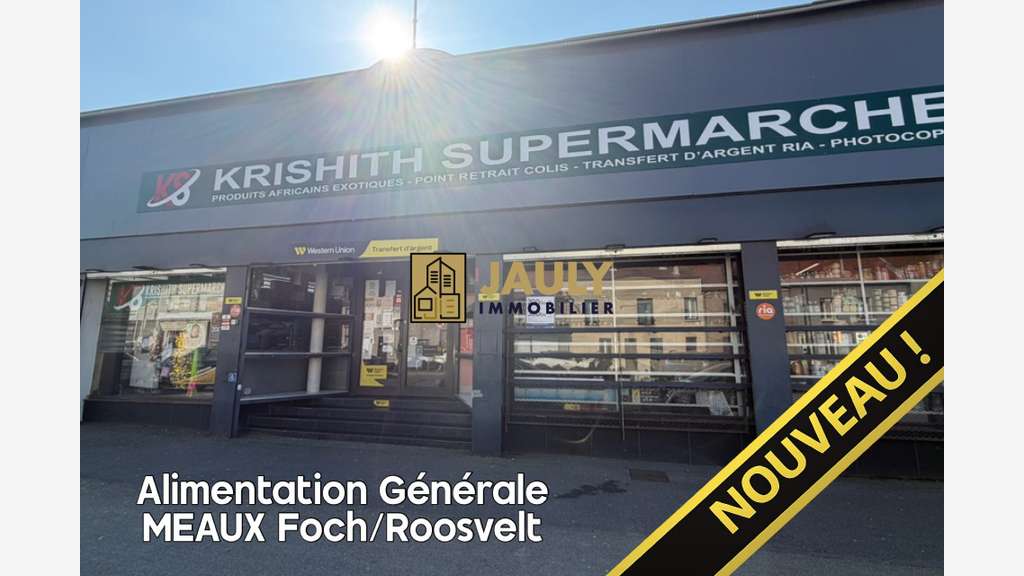 Vente supermarché idéalement situé à Meaux