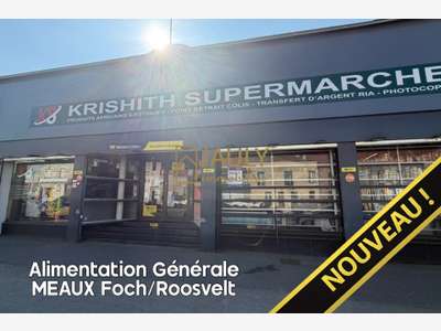 Vente supermarché idéalement situé à Meaux