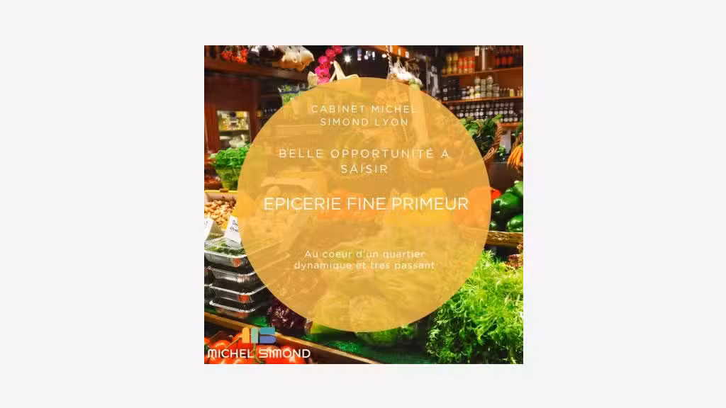 Vente primeur épicerie fine à Lyon Centre 69003