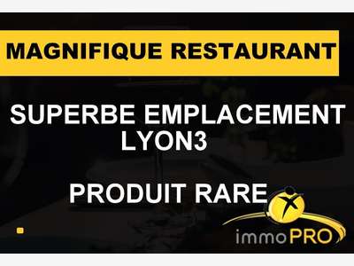 Vente magnifique restaurant Lyon 3 emplacement N°1