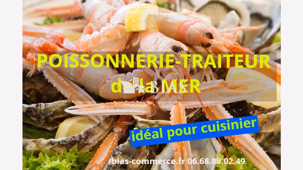 Poissonnerie-traiteur de la mer à vendre dept Eure