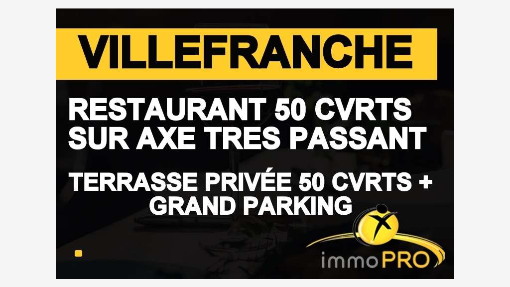 AV restaurant axe très passant proche Villefranche