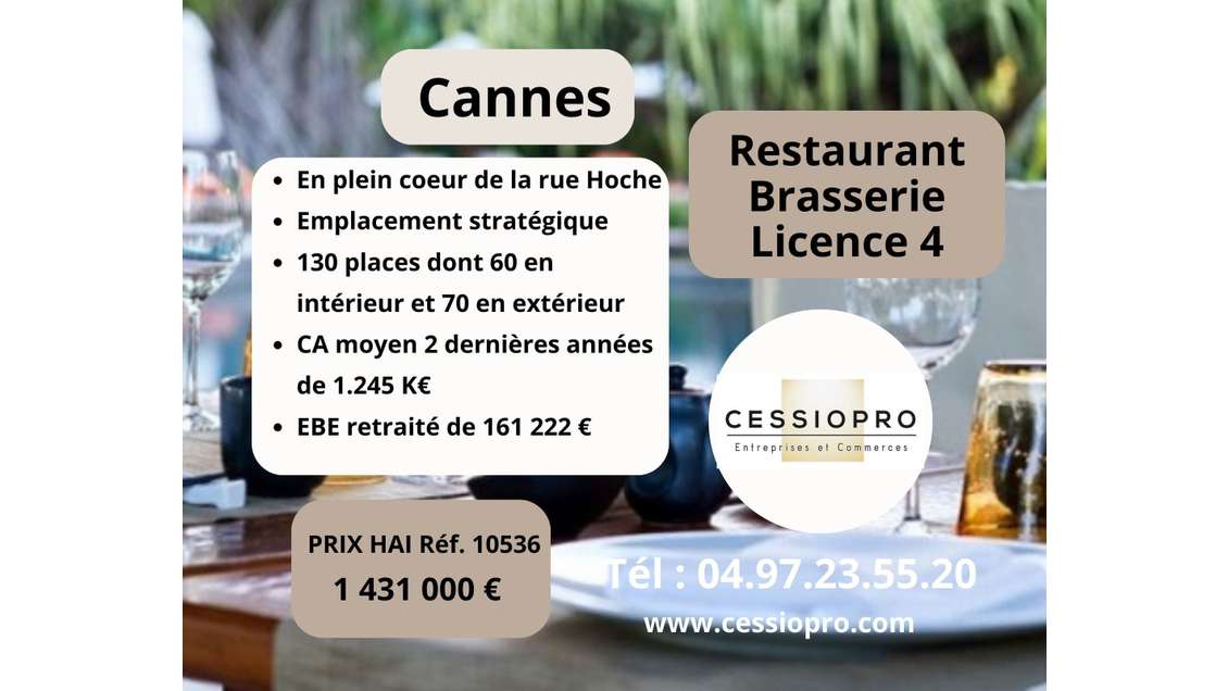 Vente restaurant brasserie licence 4 à Cannes