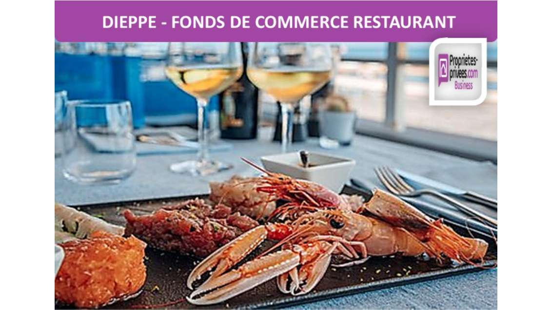 Vente FDC restaurant 30 couverts à Dieppe vue mer