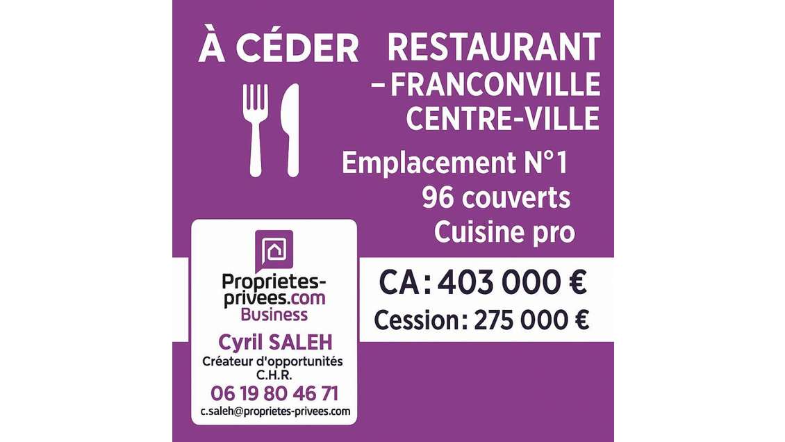 Cède restaurant 100 couverts à Franconville centre