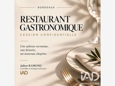 Vente restaurant gastronomique à Bordeaux