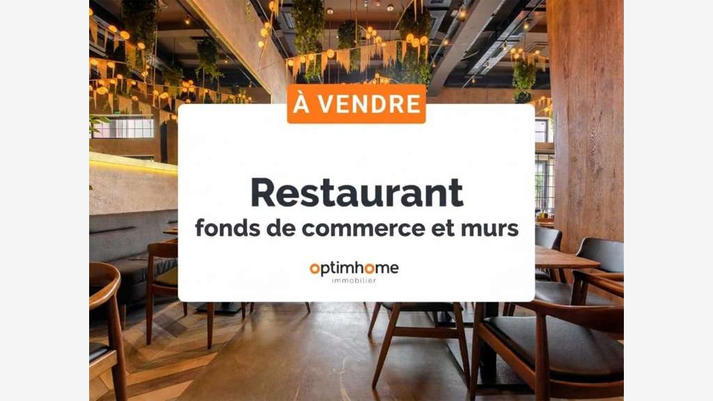 ? VENTE FONDS DE COMMERCE & MURS - RESTAURANT LA