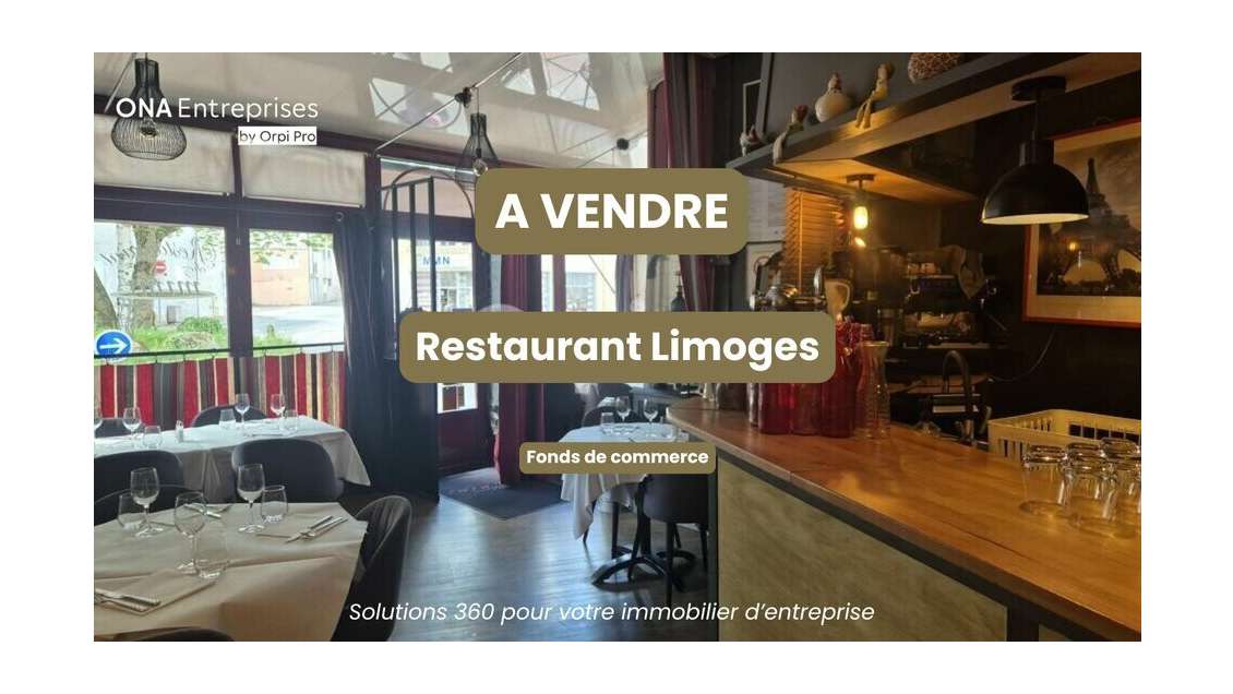 Vente restaurant incontournable à Limoges