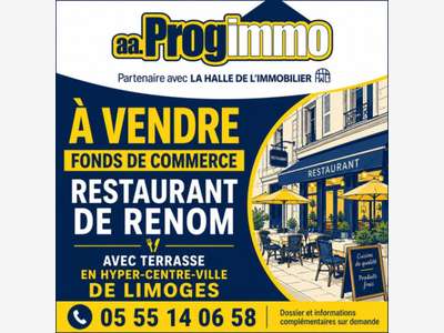 Vente restaurant de renom hyper centre de Limoges