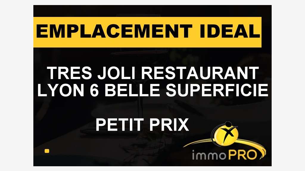Vente joli restaurant au coeur de Lyon 69006