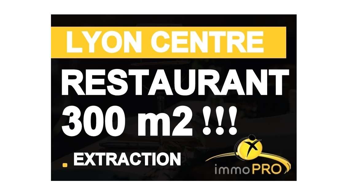 Vente restaurant atypique 300m² en Presqu'île Lyon