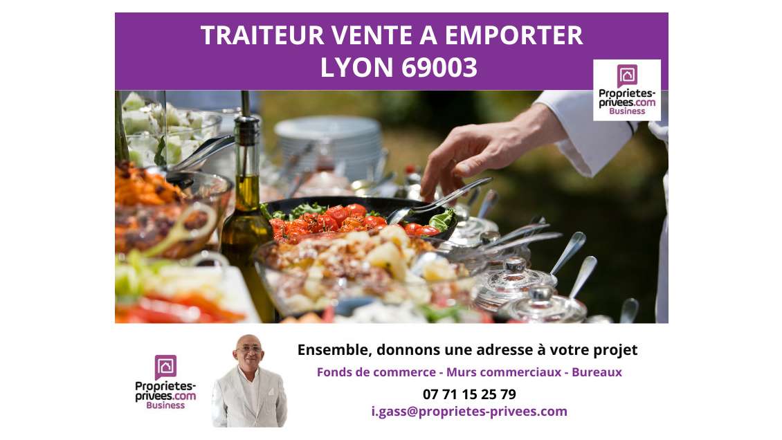 Vente restaurant rentabilité optimisée Lyon 69003