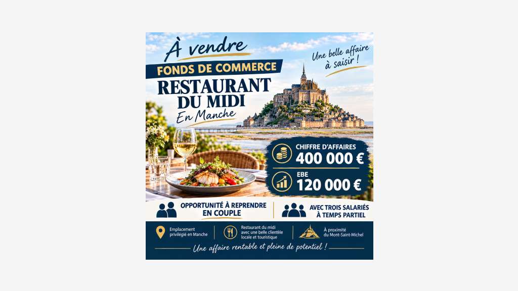 Cède restaurant du midi CA 400 k€ EBE 120 k Manche