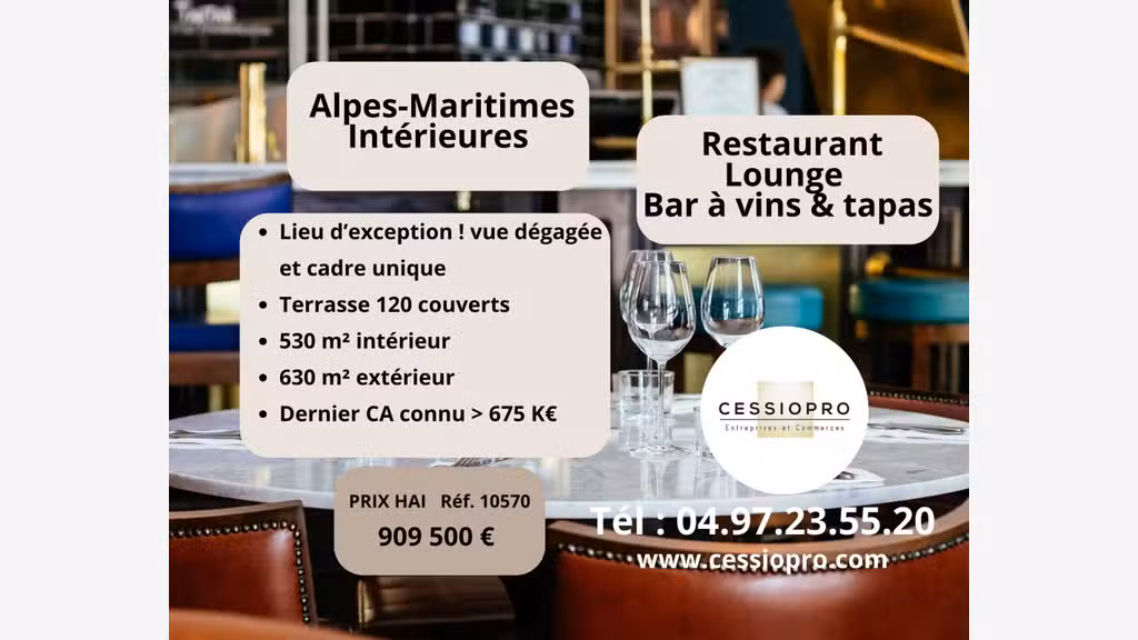 Vente restaurant lounge 630m² dept Alpes-Maritimes