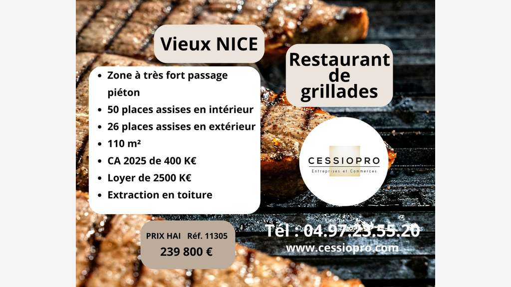 Restaurant de grillades 400 000 € de CA Vieux-Nice