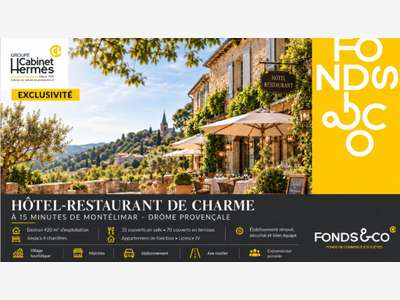 Vente hôtel-restaurant de charme Drôme provencale
