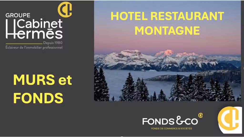 Vente murs et fonds hôtel restaurant montagne 74