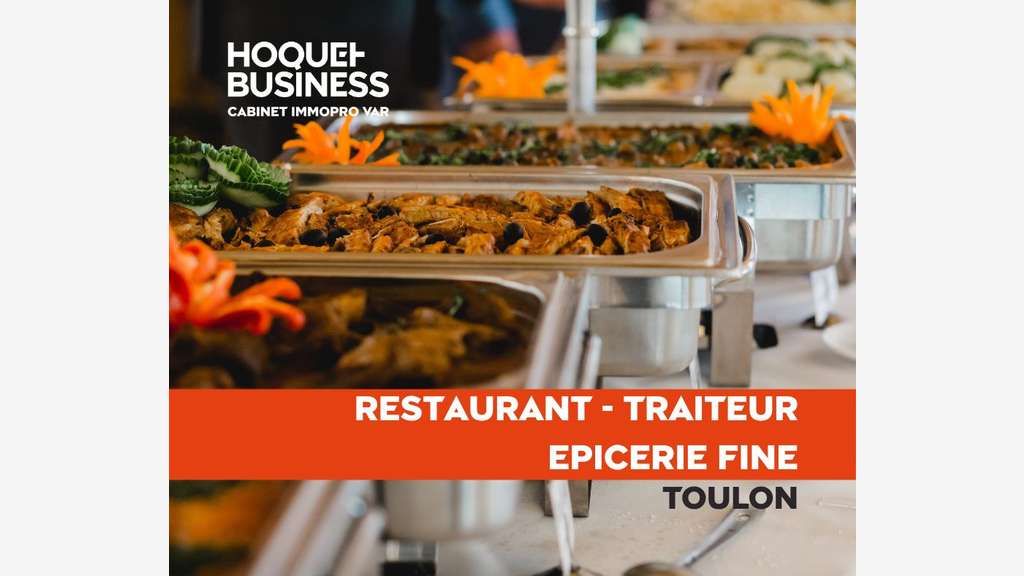 Vente restaurant traiteur épicerie fine à Toulon