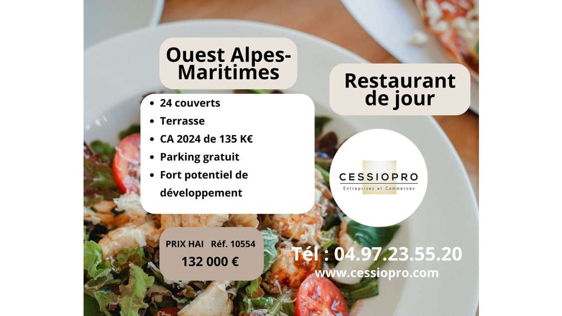 Vente restaurant de jour Ouest Alpes-Maritimes
