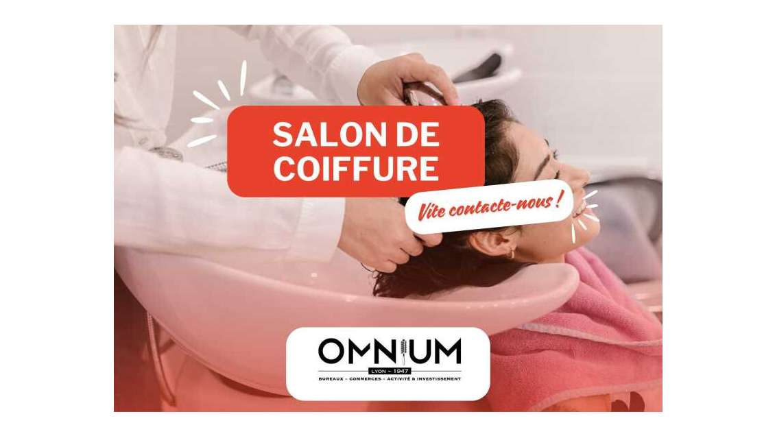 Fonds coiffure salon esthétique à céder Lyon 6eme