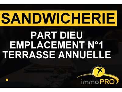 Vente Sandwicherie à Lyon 3e