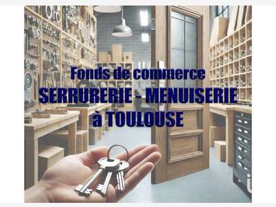 Vente serrurerie menuiserie réputée à Muret